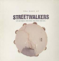 Streetwalkers : The Best of Streetwalkers